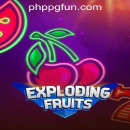 ExplodingFruits: A Juicy Adventure in PHP PG Casino