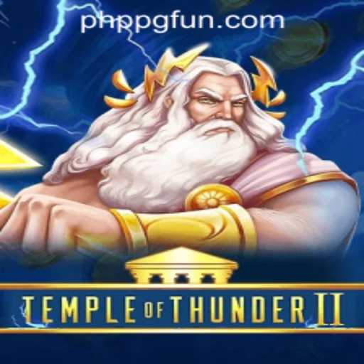 TempleofThunderII: A Thrilling Adventure with PHP PG Casino Login